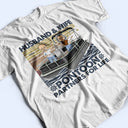 Boating Husband & Wife Pontoon Partners For Life - Traveling, Cruising Gift For Couples, Pontooning Lovers, Lake Lovers, Travelers - Personalized Custom T Shirt