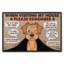 Funny Cartoon Dogs When Visiting My House - Home Decor Gift For Dog Lovers - Personalized Doormat