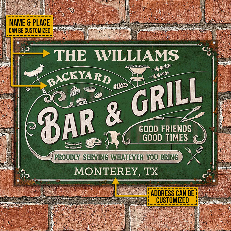 Personalized Grilling Proudly Serving Whatever You Bring Color Customized Classic Metal Signs