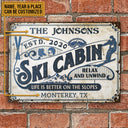 Personalized Skiing Life Is Better On The Slopes Custom Classic Metal Signs