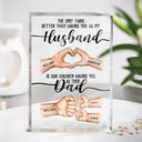 Gift For Father, Gift For Husband, Love - The Only Thing Better Than Having You As My Husband - Personalized Rectangle Shaped Acrylic Plaque