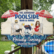 Gift For Couples, Gift For Husband, Gift For Wife, Gift For Boyfriend, Gift For Girlfriend, Poolside, Grilling, Summer, Happy - Poolside Bar And Grill - Personalized Custom Shaped Metal Sign