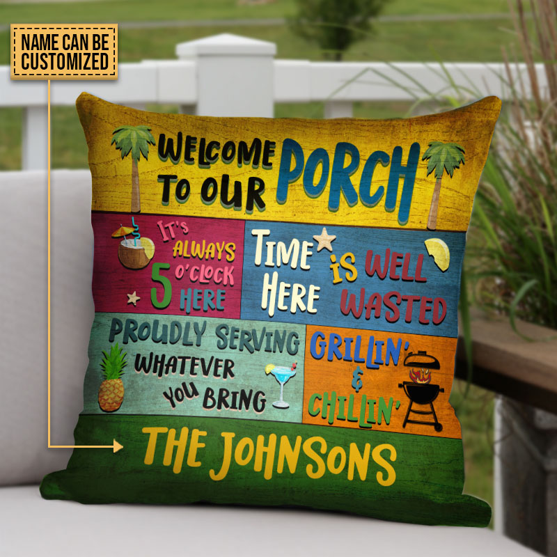 Porch Welcome Proudly Serving Custom Pillow
