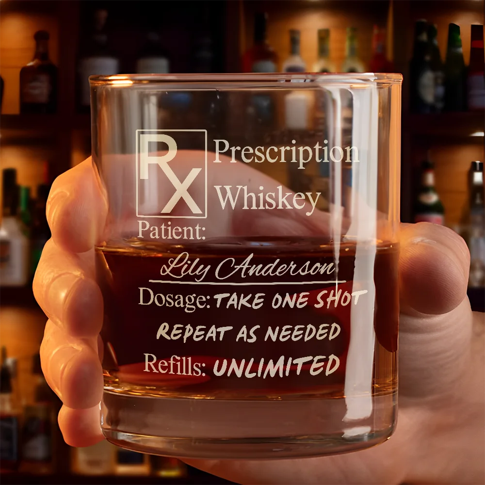 Gift For Couples,Gift For Husband,Gift For Boyfriend,Gift For Men,Funny - Prescription Whiskey Glass - Personalized Engraved Whiskey Glass