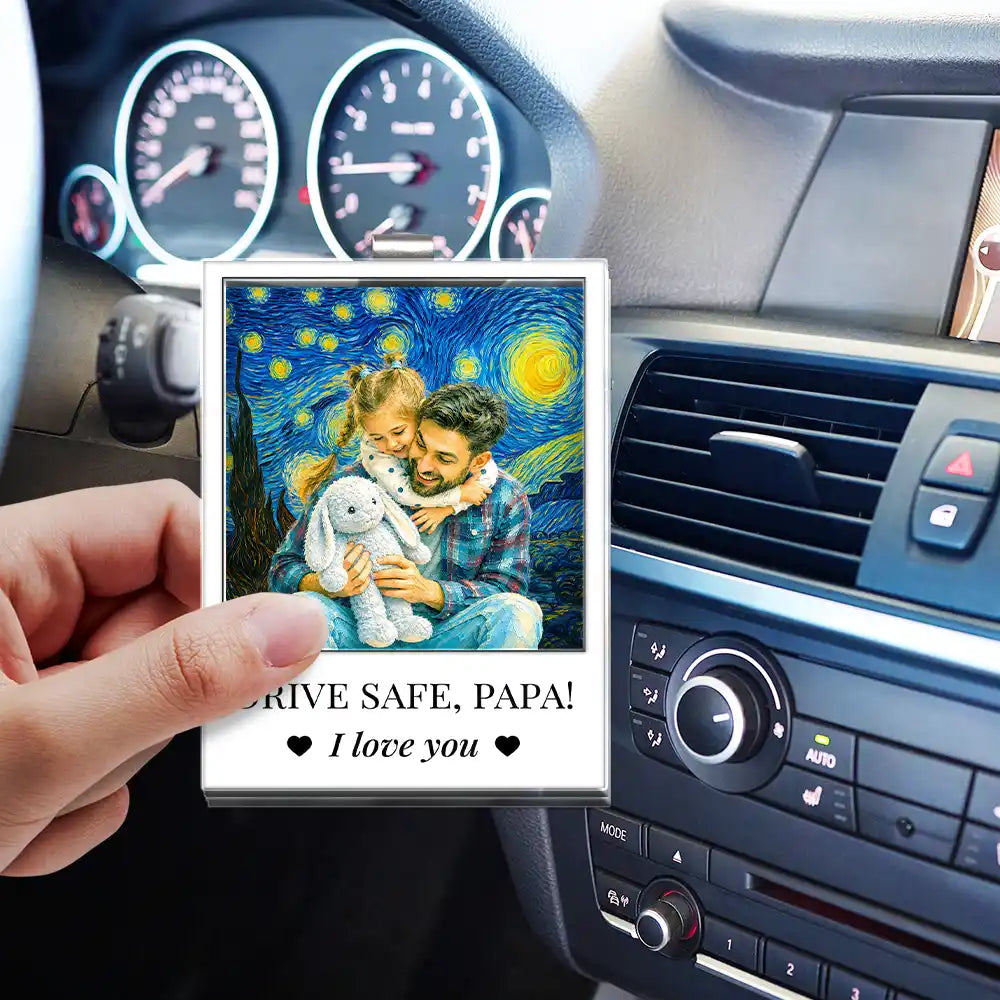 Gift For Father,Gift For Grandpa,Non-Eng,Photo - Starry Night,Adorable - Custom Photo Starry Night Drive Safe Daddy I Love You - Personalized Custom Shaped Acrylic Car Visor Clip