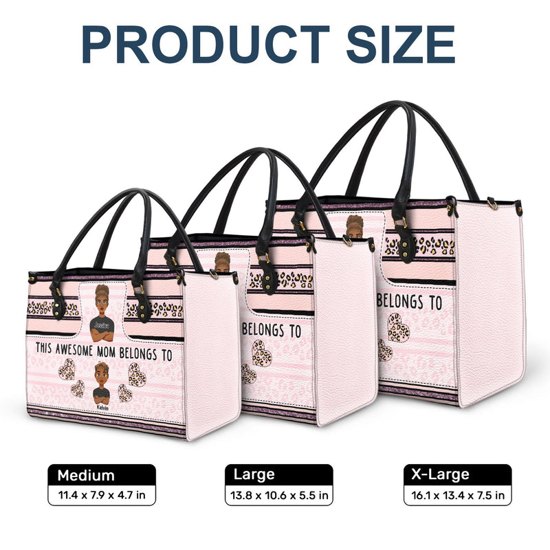 This Awesome Mom Belongs To - Gift For Mother - Personalized Leather Bag