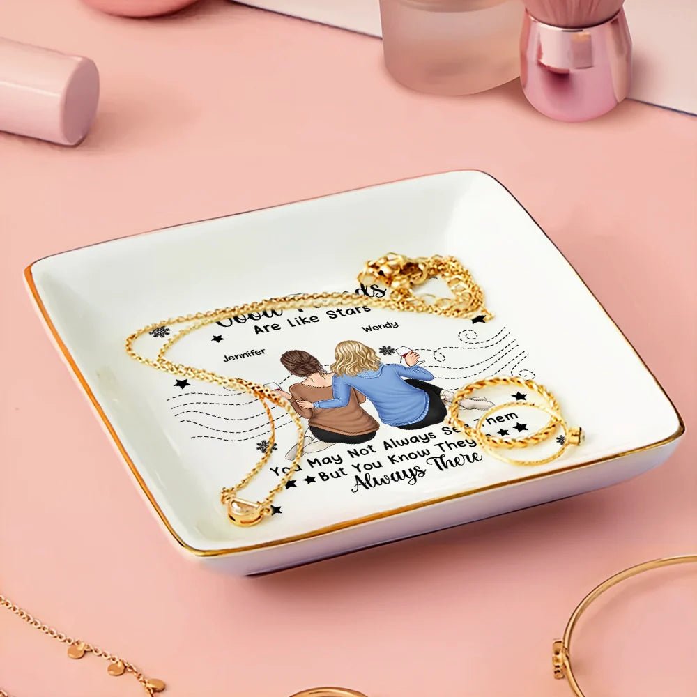 Gift For Bestie - Good Friends Are Like Stars - Personalized Ring Dish