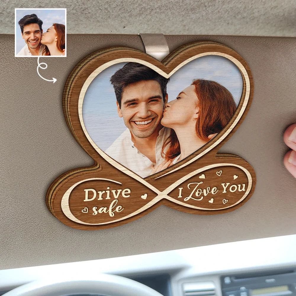 Gift For Couples,Gift For Husband,Gift For Wife,Gift For Boyfriend,Gift For Girlfriend,Love - Custom Photo Heart Drive Safe - Personalized Custom Shaped Car Visor Clip