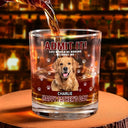 Pet Lovers,Dog Lovers,Cat Lovers,Funny,Custom Photo - Custom Photo Admit It Life Would Be Boring - Personalized Whiskey Glass