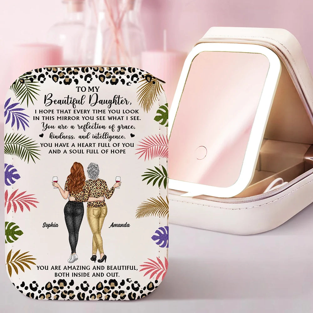 Gift For Daughter - I Hope That Every Time You Look - Personalized Makeup Box With LED Mirror