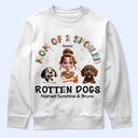 Dog Lovers,Pet Lovers,Funny,Dog Mom - Spoiled Rotten Dog Named - Personalized T Shirt
