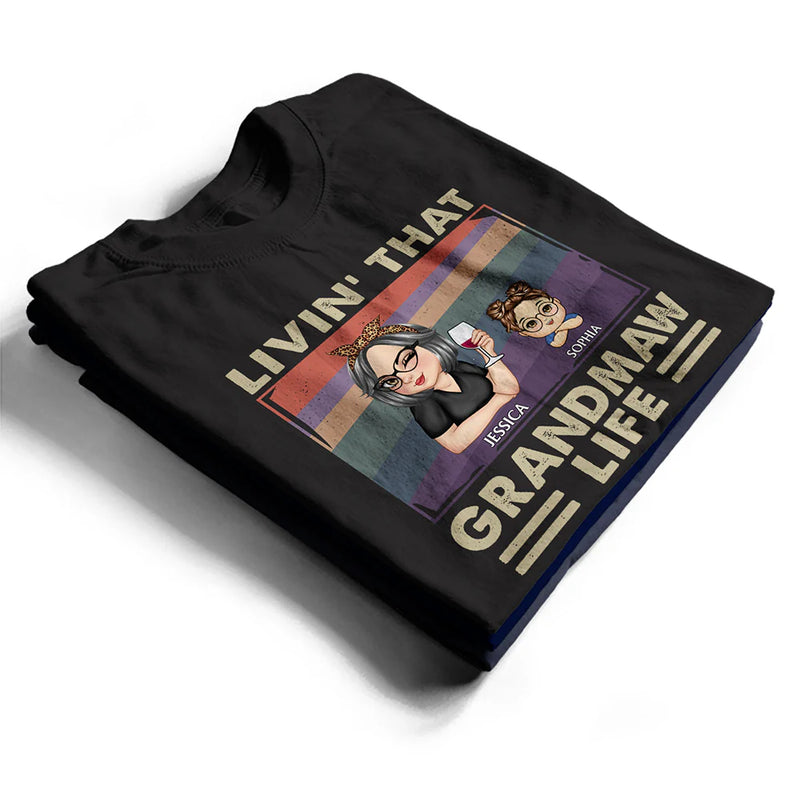 Gift For Grandma,Grandma,Grandkids,Gift For Mother,Gift For Wife - Living That Grandma Life Vintage - Personalized T Shirt

