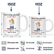 New Mom,New baby,Love - You Are Doing A Great Job Mommy - Personalized Mug