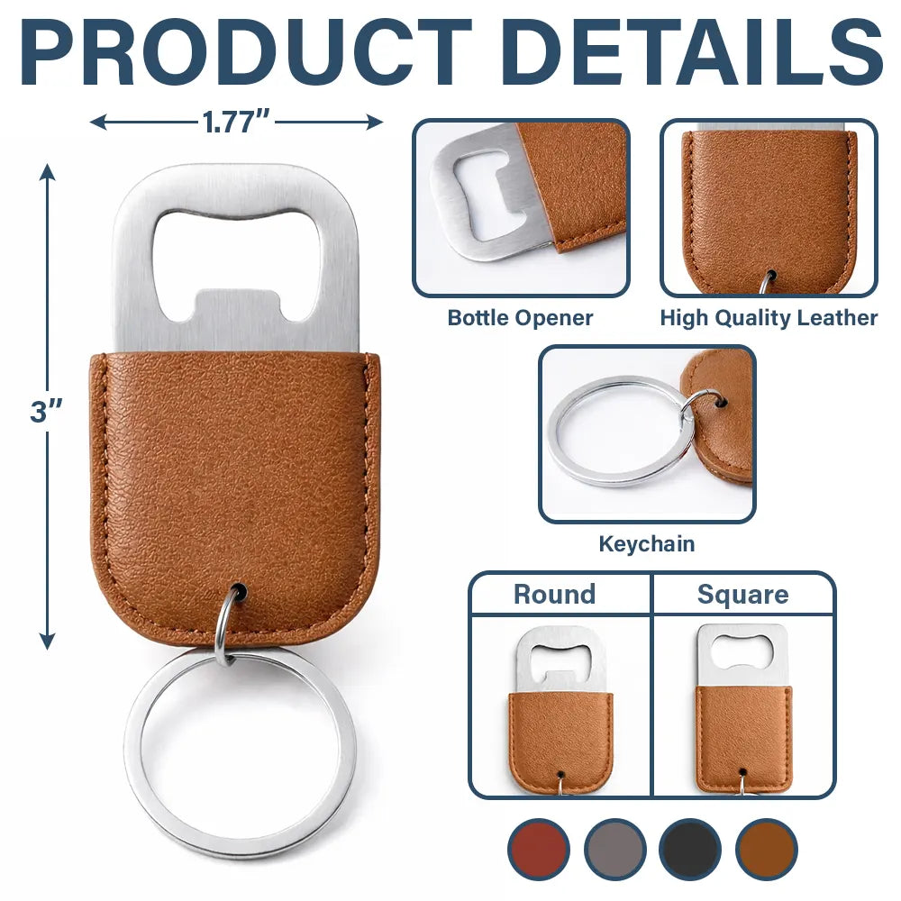 Gift For Men,Proud,Gift For Yourself,Wedding,Icon - Groomsman Best Man - Personalized Leather Bottle Opener Keychain