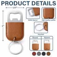 Gift For Men,Proud,Gift For Yourself,Wedding,Icon - Groomsman Best Man - Personalized Leather Bottle Opener Keychain
