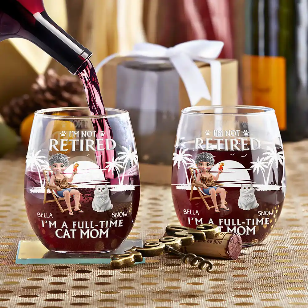 Pet Lovers,Pet Mom,Pet Dad,Retirement,Beach,Happy - Retired Full Time Dog Cat Mom - Personalized Stemless Wine Glass