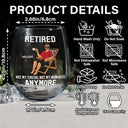 Retirement,Gift For Wife,Gift For Husband,Gift For Yourself,Gift For Women,Gift For Men,Gift For Grandpa,Gift For Father,Gift For Mother,Gift For Grandma,Funny - Retired Not My Circus Not My Monkeys Anymore - Personalized Stemless Wine Glass