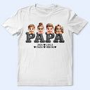 Retro Papa Grandpa Dad Daddy Printed 3D Effect - Personalized T Shirt