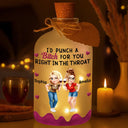 Gift For Bestie,Gifts For Colleagues,Gift For Sisters,Funny,Gift For Sibling - Right In The Throat 3D Bestie - Personalized Short Bottle Light