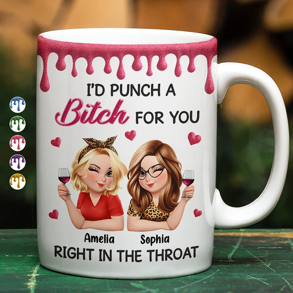 Gift For Bestie,Gifts For Colleagues,Gift For Sisters,Funny,Gift For Sibling - Right In The Throat 3D Bestie - Personalized White Edge-to-Edge Mug