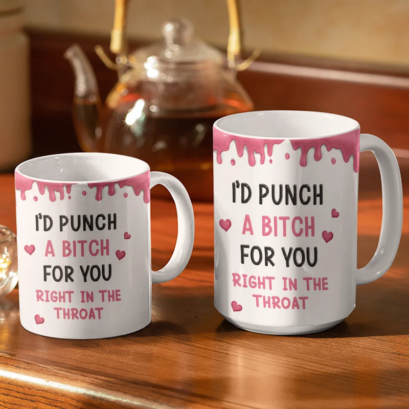Happy,Gift For Bestie,Old Best friends,Gifts For Colleagues,Funny,Gift For Sisters - Right In The Throat Backside Besties - Personalized White Edge-to-Edge Mug