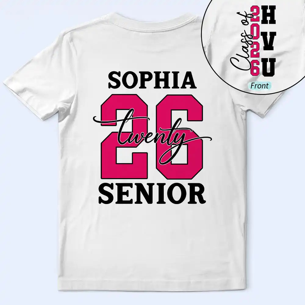 Senior Graduated With Custom Name And School Name - Personalized T Shirt