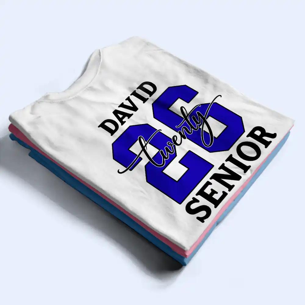 Senior Graduated With Custom Name And School Name - Personalized T Shirt