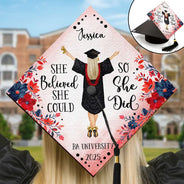 Graduation, Gift For Yourself, Happy - She Believed She Could - Personalized Graduation Cap Topper