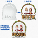 Gift For Bestie,Christmas,Happy,Gift For Sisters,Gift For Brothers,Gift For Sibling,Cousin - Snowball Congrats On Being My Besties Friends Siblings - Personalized 2-Layered Mix Ornament