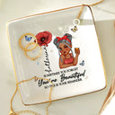 Gift For Yourself,Gift For Women,Happy - Sometimes You Forget You're Beautiful - Personalized Ring Dish
