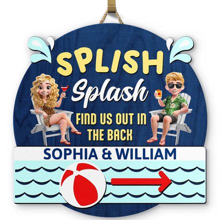Splish Splash Find Us - Personalized Custom Shaped Wood Sign