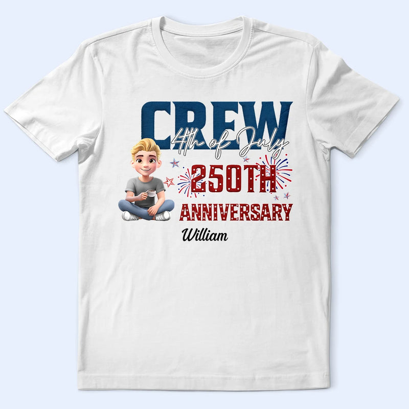 America 250th,Family,Gift For Father,Gift For Mother,Gift For Husband,Gift For Wife,Happy,Independence Day,Gift For Yourself - Stars And Stripes 4th Of July Crew 250 Anniversary - Personalized T Shirt
