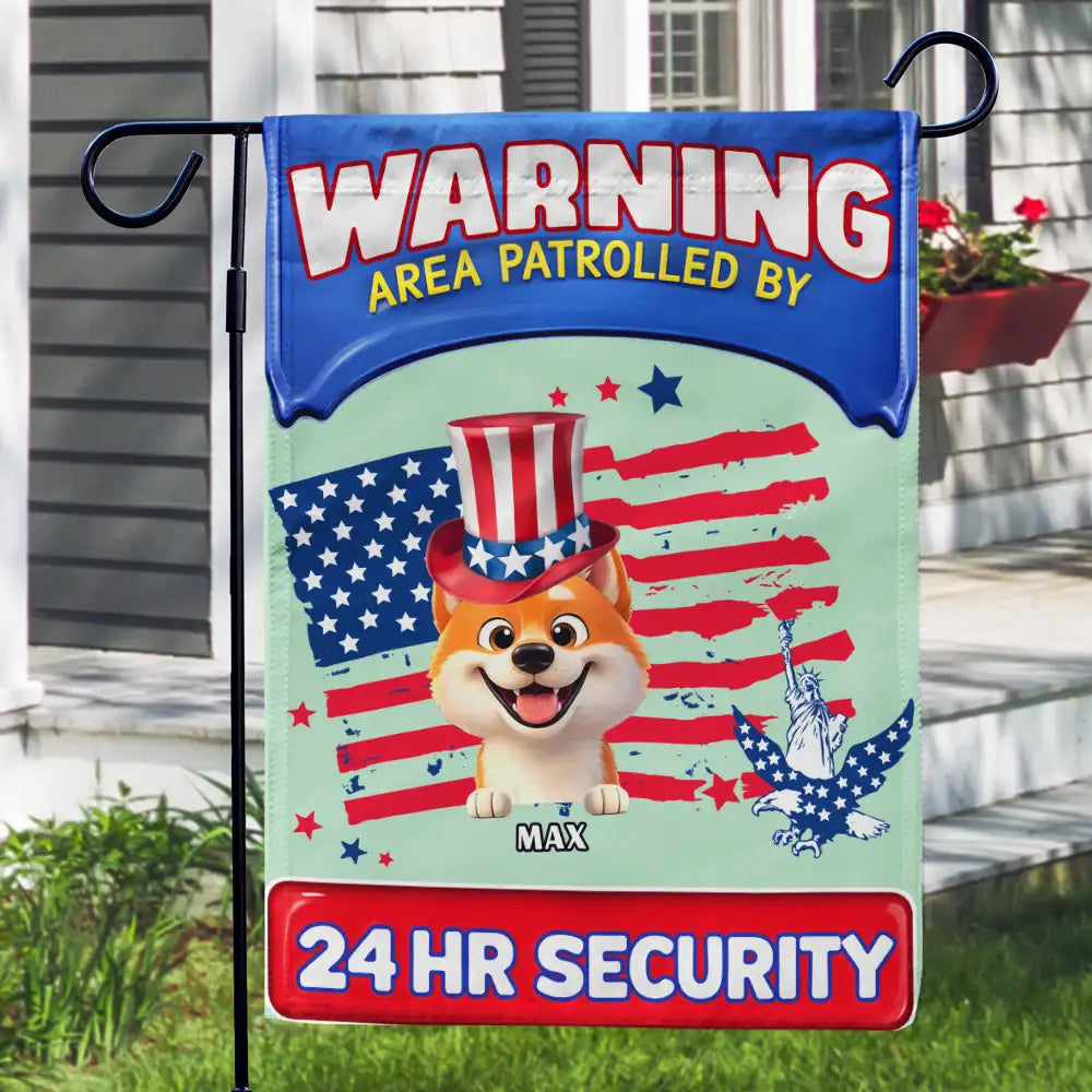 Independence Day,America 250th,Dog Lovers,Dog Mom,Dog Dad,Family,Happy,Cat Lovers,Cat Mom,Cat Dad,Pet Lovers,Pet Mom,Pet Dad - Stars And Stripes Area Patrolled By - Personalized Flag