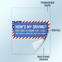 America 250th,Independence Day - Stars And Stripes Car Bumper Sticker How Is My Driving - Personalized Decor Decal