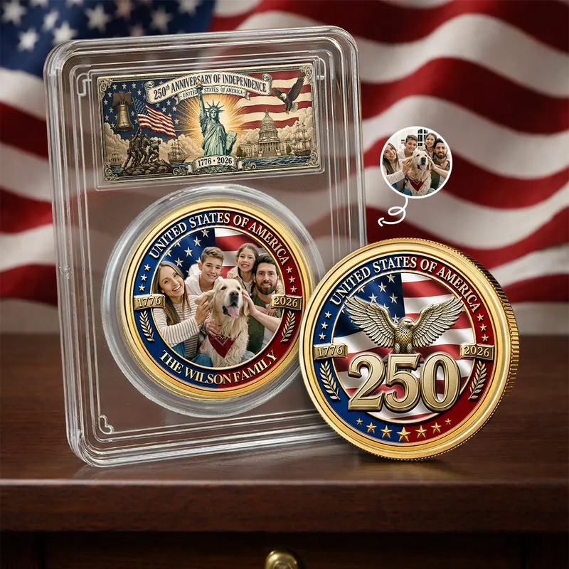 America 250th,Custom Photo,Independence Day,Gift For Yourself,Proud,Remove BG Photo - Custom Photo Stars And Stripes USA 250th Anniversary Family - Personalized Commemorative Keepsake Coin