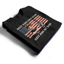 Pet Lovers,Pet Mom,Pet Dad,Dog Lovers,Dog Mom,Dog Dad - Stars & Stripes Best Dog Dad Ever Just Ask - Personalized T Shirt