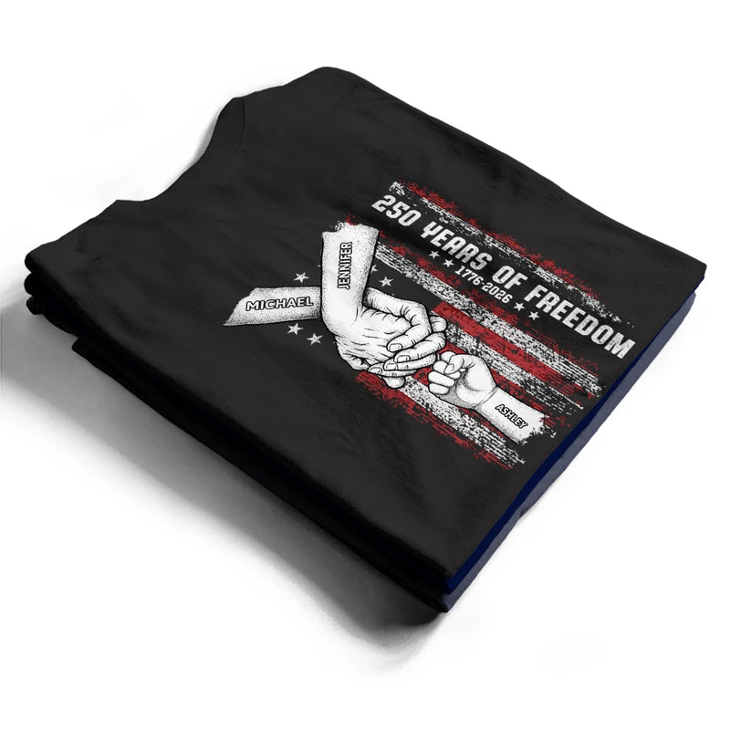 Family, Independence Day, Love - Stars & Stripes Family 250 Years Of Freedom - Personalized T Shirt