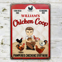 Pampered Chickens Live Here - Chicken Coop Decoration - Personalized Custom Classic Metal Signs