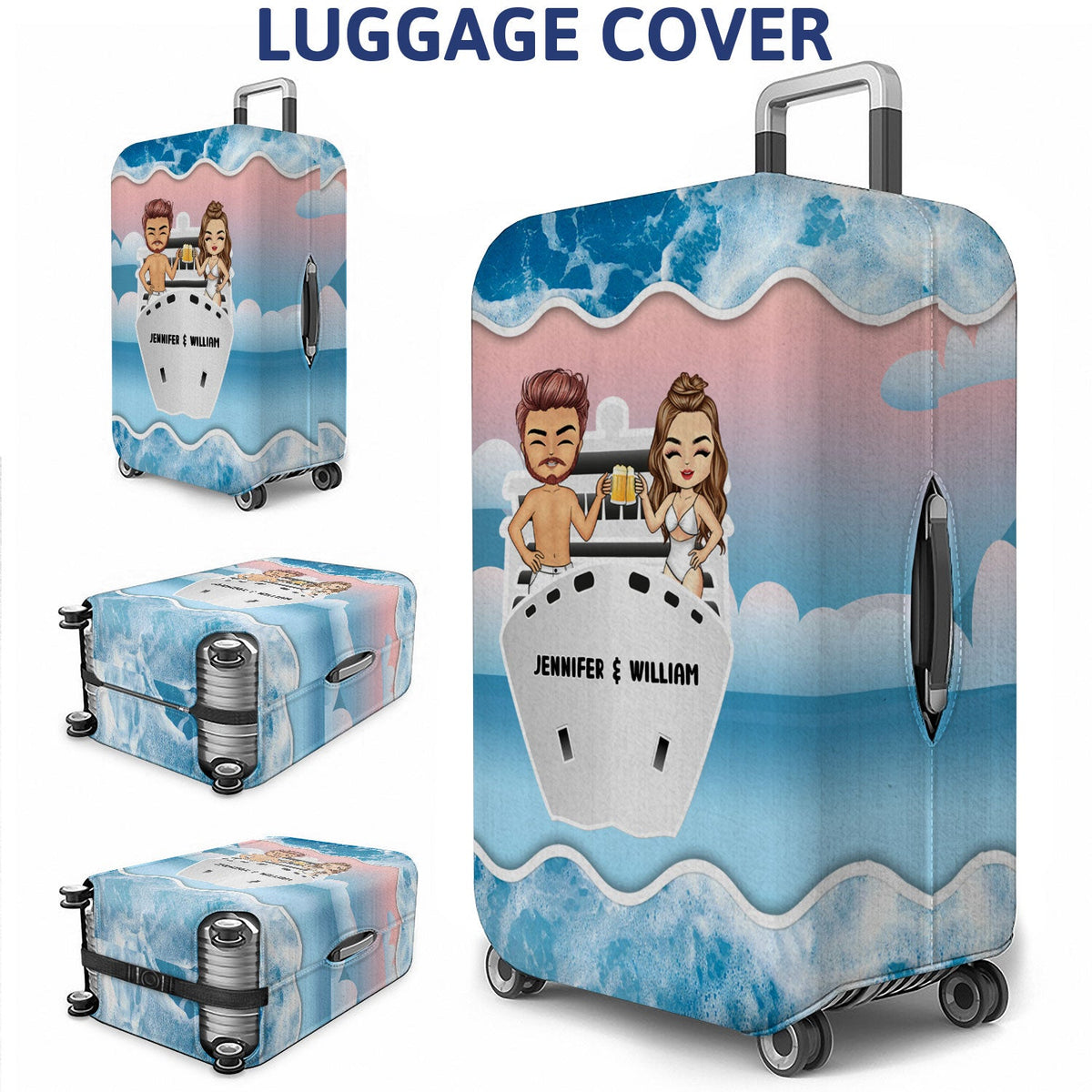 Cruising Couple Together We Have It All - Personalized Custom Luggage Cover