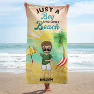 Just A Girl Boy Who Loves Beach - Gift For Beach Lovers - Personalized Custom Beach Towel