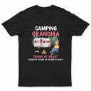Camping Grandma Young At Heart - Gift For Camping Lovers - Personalized Custom T Shirt