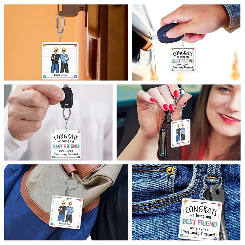 Congrats On Being My Bestie - Gift For Bestie - Personalized Acrylic Keychain