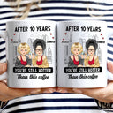 Cartoon Couple After Years You're Still Hotter Than This Coffee - Gift For Couples - Personalized Mug