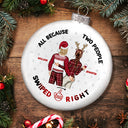 All Because Two People Swiped Right - Christmas Gift For Couples - Personalized White Flat Ball Ornament