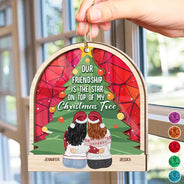 Our Friendship Is The Star - Personalized Suncatcher Ornament