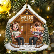 Gift For Couples,Gift For Husband,Gift For Wife,Gift For Boyfriend,Gift For Girlfriend,Love,Christmas - 3D Effect You And Me We Got This - Personalized Custom Shaped Acrylic Ornament