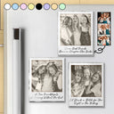 Gift For Bestie,Gift For Sisters,Happy,Custom Photo,Old Best friends - Custom Photo Besties Gray Scale Right In The Throat - Personalized Acrylic Fridge Magnet