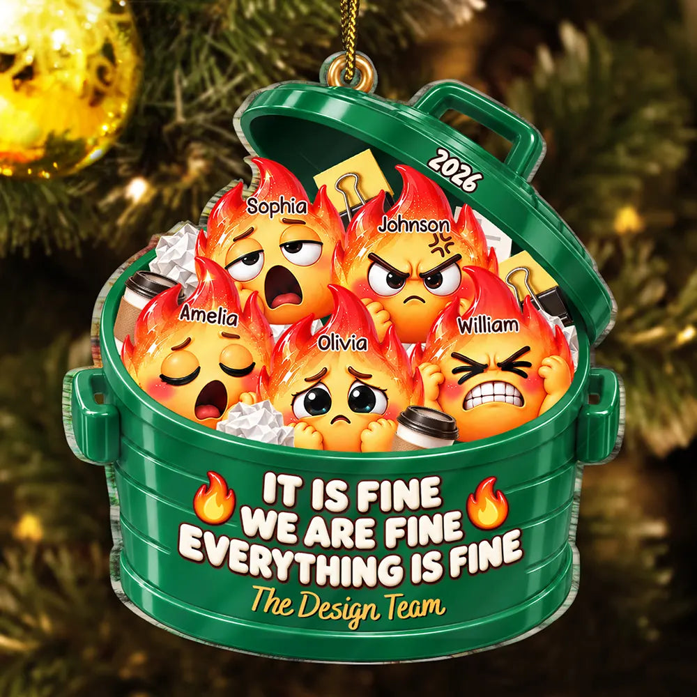 Everything Is Fine Squishy Dumpster Fire - Personalized Custom Shaped Acrylic Ornament