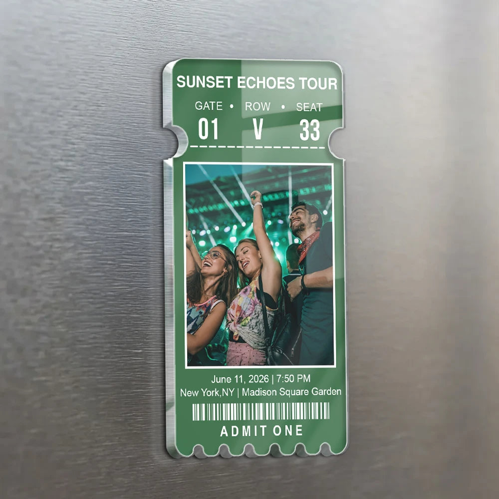 Christmas,Custom Photo,Gift For Yourself,Gifts For Her,Gifts For Him,Happy,Top Market,Travel,Upload Full Photo - Keepsake For Fans, Music Lovers - Personalized Custom Photo Concert Ticket Acrylic Magnet