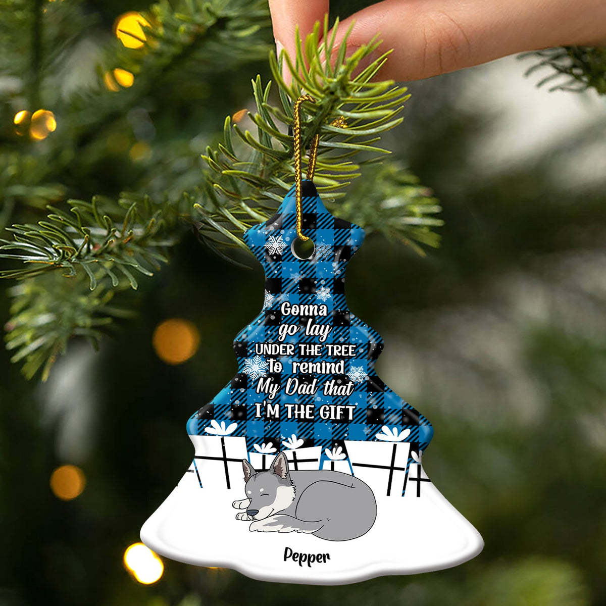 I'm The Gift - Christmas Gift For Dog Lovers - Personalized Tree Ceramic Ornament